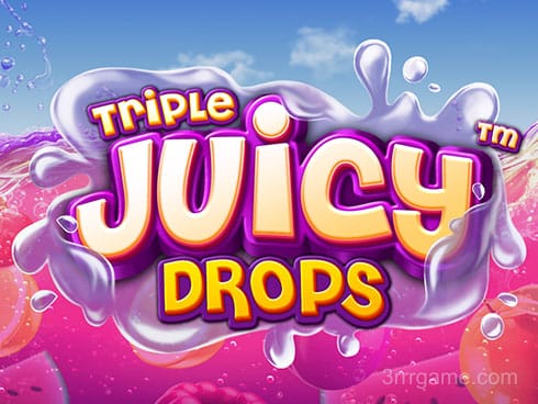 Triple Juicy Drops